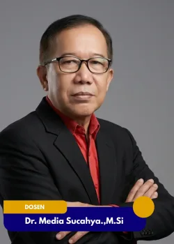 Dr. Media Sucahya.,M.Si